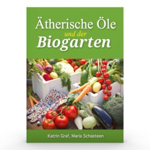 Ätherische Öle und der Biogarten