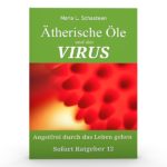 Ätherische Öle und das Virus