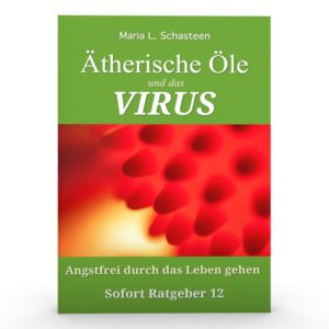 Ätherische Öle und das Virus