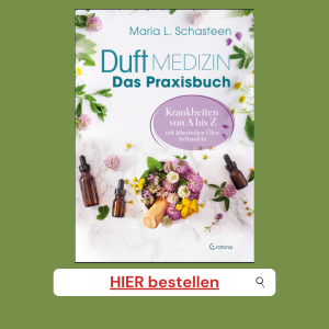 Duftmedizin - Das Praxisbuch